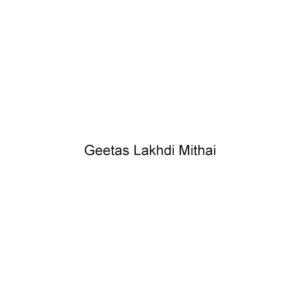 Geetas Lakhdi Mithai