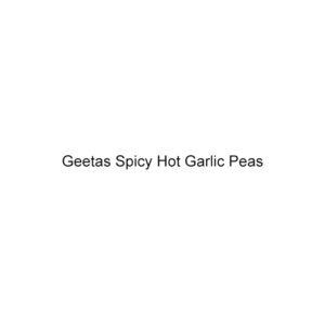 Geetas Spicy Hot Garlic Peas